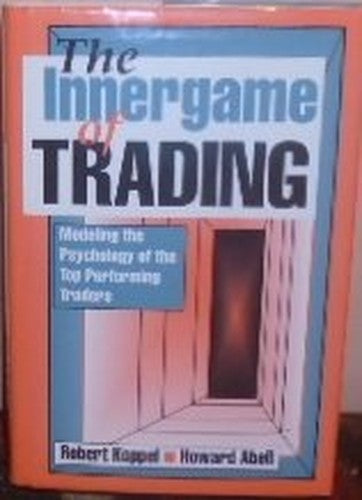 The Inner Game of Trading