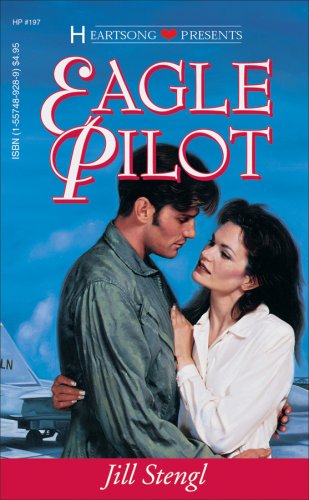 Title: Eagle Pilot Heartsong Presents 197