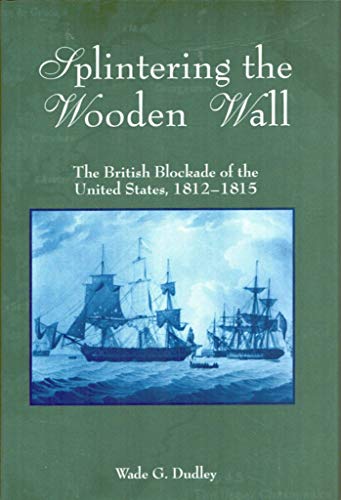 Splintering the Wooden Wall