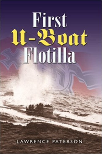 The First U-Boat Flotilla