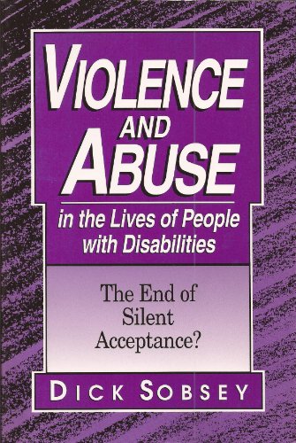 Violence and Abuse in the Lives of People with Disabilities
