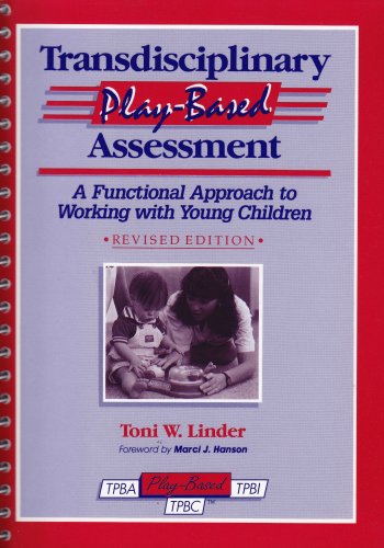 Transdisciplinary Play-based Assessment