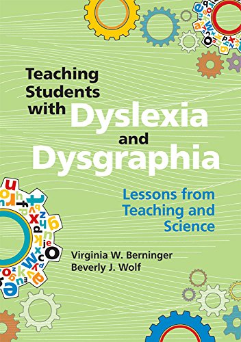 Teaching Students with Dyslexia and Dysgraphia