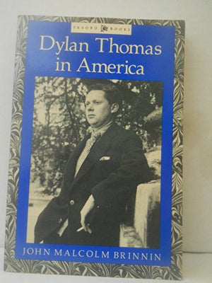 Dylan Thomas in America
