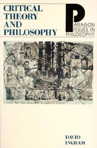 Critical Theory and Philosophy 