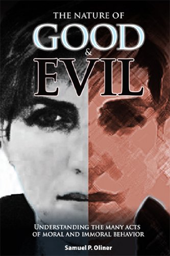 The Nature of Good & Evil