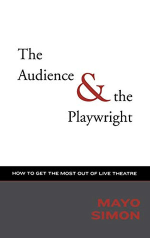 The Audience and the Playwright