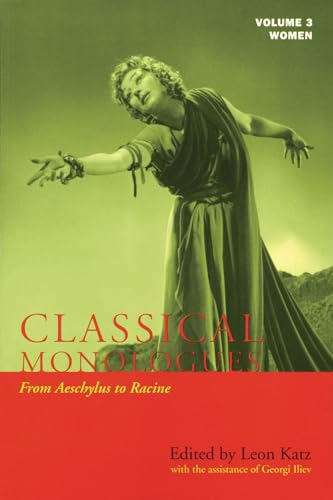 Classical Monologues: Women