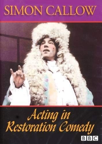 Acting in Restoration Comedy