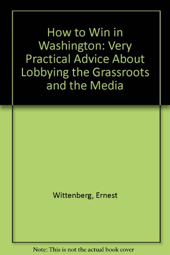 How to Win in Washington