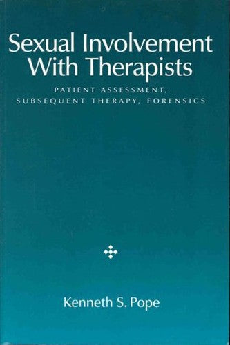 Sexual Involvement with Therapists