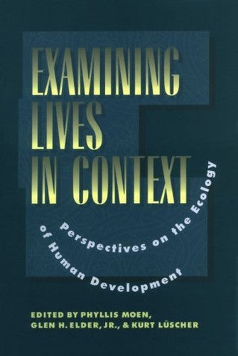 Examining Lives in Context