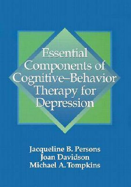 Essential Components of Cognitive-behavior Therapy for Depression