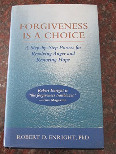 Forgiveness Is a Choice
