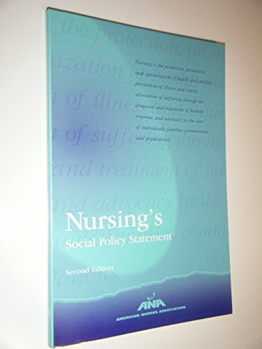 Nursing's Social Policy Statement