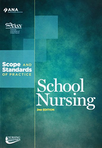 School Nursing: Scope & Standards of Practice