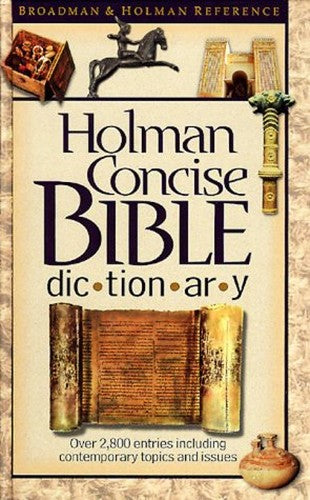 Concise Holman Bible Dictionary