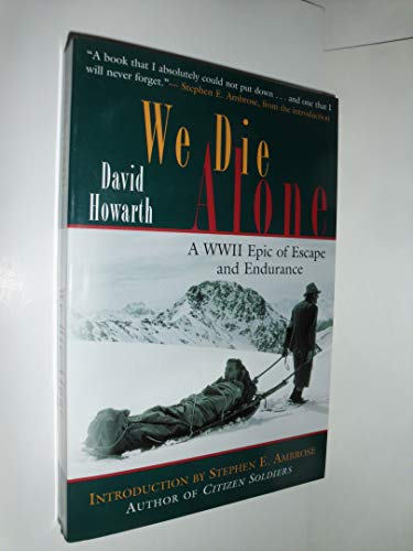 We Die Alone