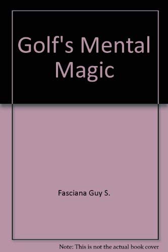 Golf's Mental Magic