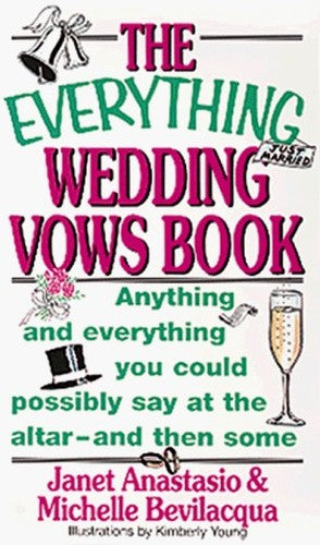 The Everything Wedding Vows Book