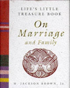 Life's Little Treasure Book on Marriage and Family 