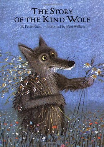 The Story of the Kind Wolf