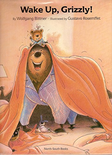 Wake Up, Grizzly!