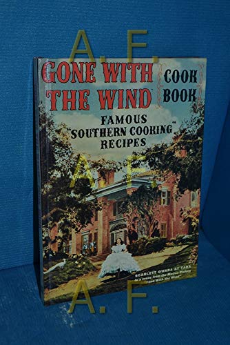 "Gone with the Wind" Cook Book