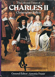 Life and Times of Charles II 