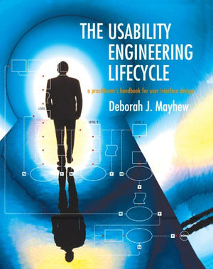 The Usability Engineering Lifecycle