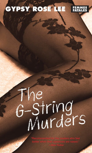 The G-string Murders - Rights Sold No Not Use