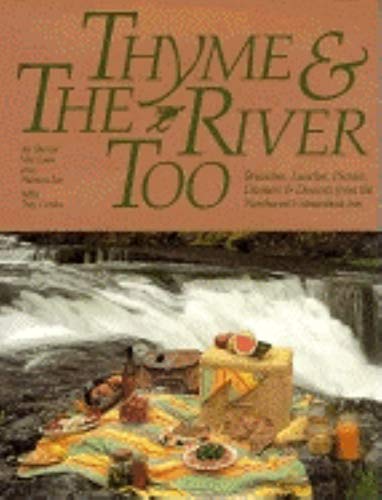 Thyme and the River Too
