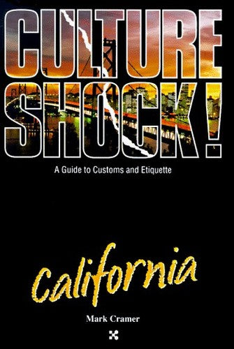 Culture Shock! California
