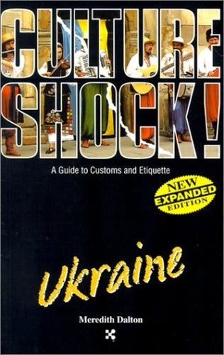 Culture Shock! Ukraine