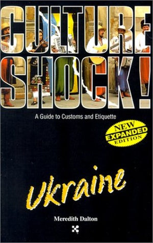 Culture Shock! Ukraine
