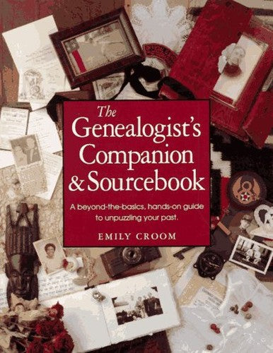 The Genealogist's Companion and Sourcebook