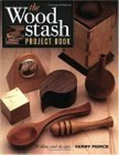 The Wood Stash Project Book