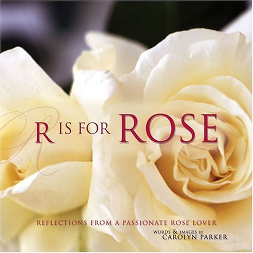 R is for Rose