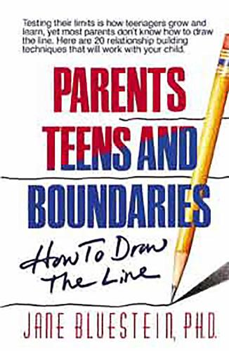 Parents, Teens and Boundaries