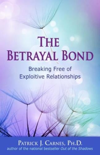 The Betrayal Bond