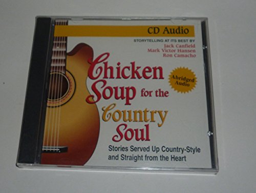 Chicken Soup for the Country Soul