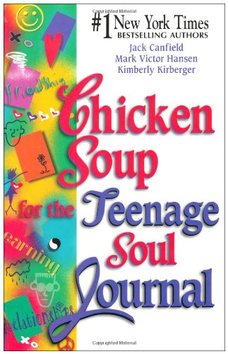 Chicken Soup for the Teenage Soul