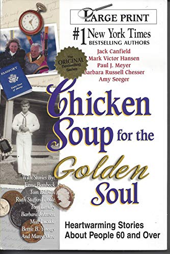 Chicken Soup for the Golden Soul