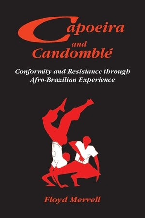Capoeira and Candomble