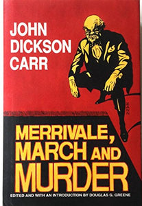 Merrivale, March, and Murder 