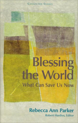 Blessing the World