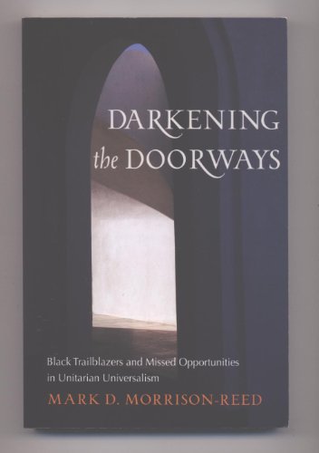 Darkening the Doorways