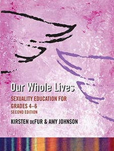 Our Whole Lives, Grades 4-6, Second Edition 