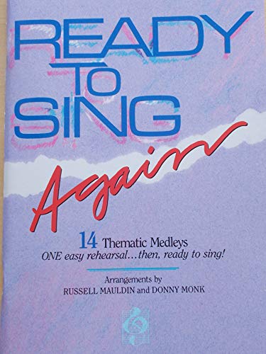 Ready to Sing Again