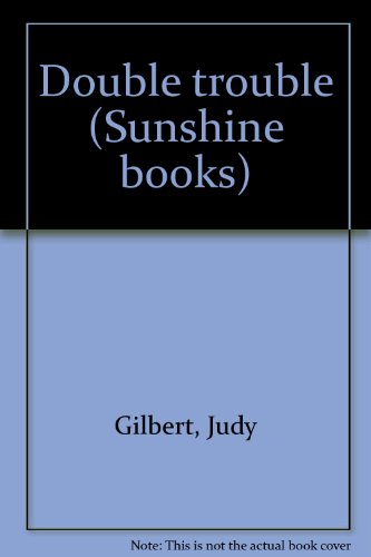 Double trouble (Sunshine books)
